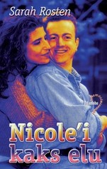 Nicole'i kaks elu